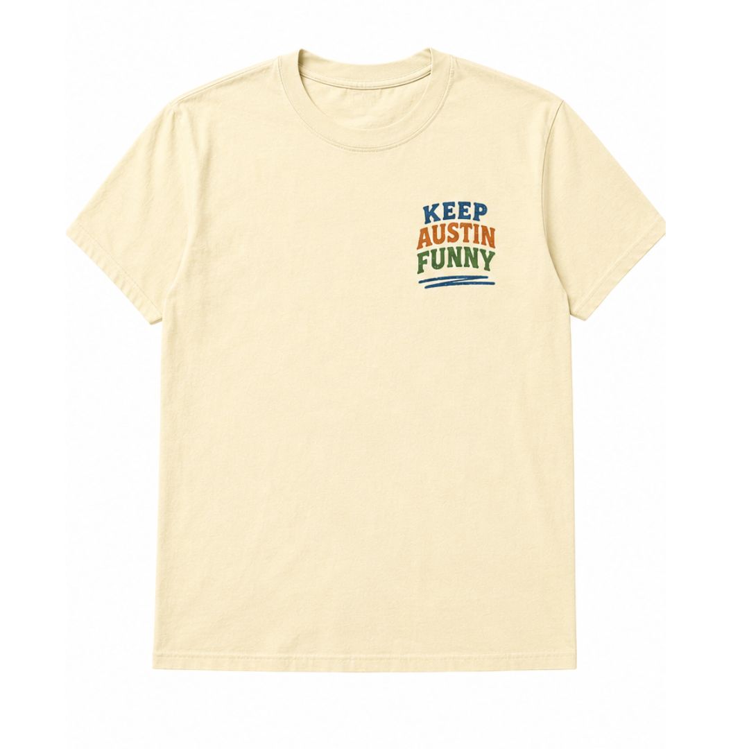 "KEEP AUSTIN FUNNY" TEE